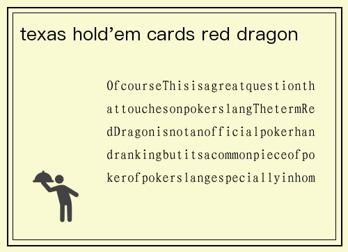 texas hold'em cards red dragon
